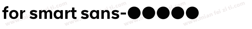 for smart sans字体转换